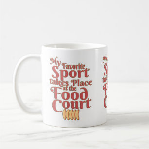 Funny Food Court Sport Eating Slogan Kaffemugg