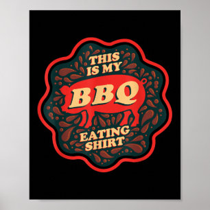 Funny Foodie Funny Bbq Kött - det här är min Bbq E Poster