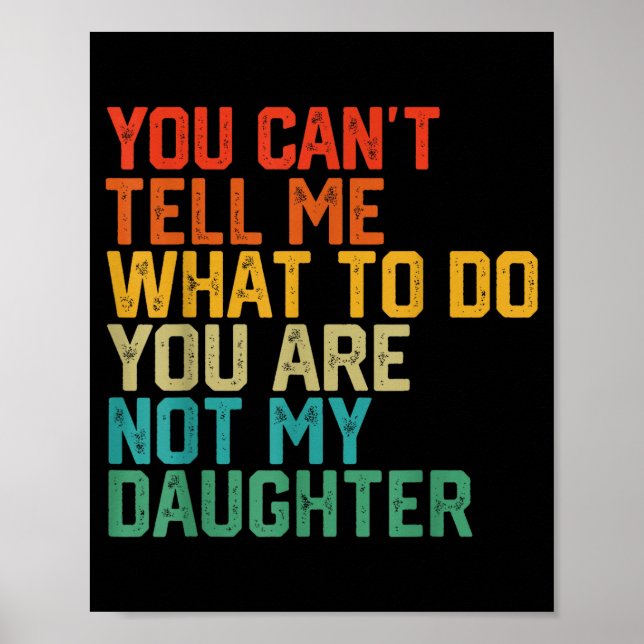 Funny For Father Dad From Daughter Father's Day Da Poster (Framsidan)
