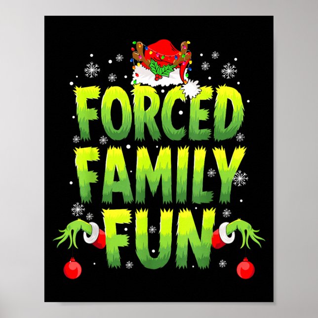Funny Forced Family Fun Christmas Holiday Men Kids Poster (Framsidan)