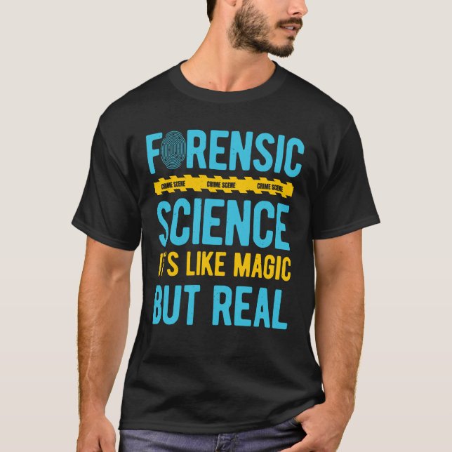 Funny Forensic Science T Shirt (Framsida)