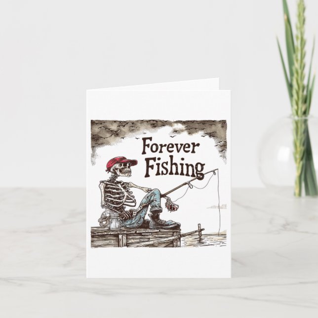 Funny Forever Fishing Skeleton Humous Fisherman Kort (Framsida)