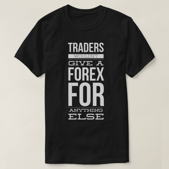 Funny Forex Traders Classic T-Shirt.png T Shirt (Design framsida)