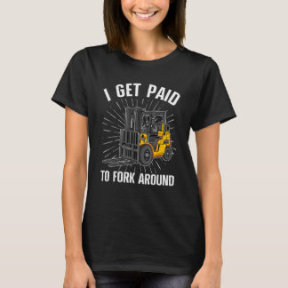 Funny Forklift Art För manar Women Auktoriserad Fo T Shirt