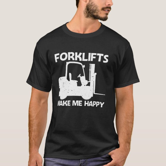 Funny Forklift Design for Men Women Forklift Drive T Shirt (Framsida)