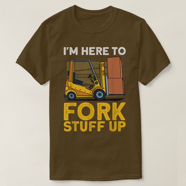 Funny Forklift operator Hiss Lastbil Driver Fork S T Shirt (Design framsida)