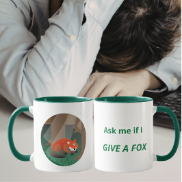 Funny Fox “Ask Me If I Give a Fox” Design Mugg