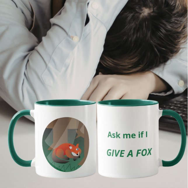 Funny Fox “Ask Me If I Give a Fox” Design Mugg (Skapare uppladdad)