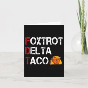 Funny Foxtrot Delta Taco13 Kort