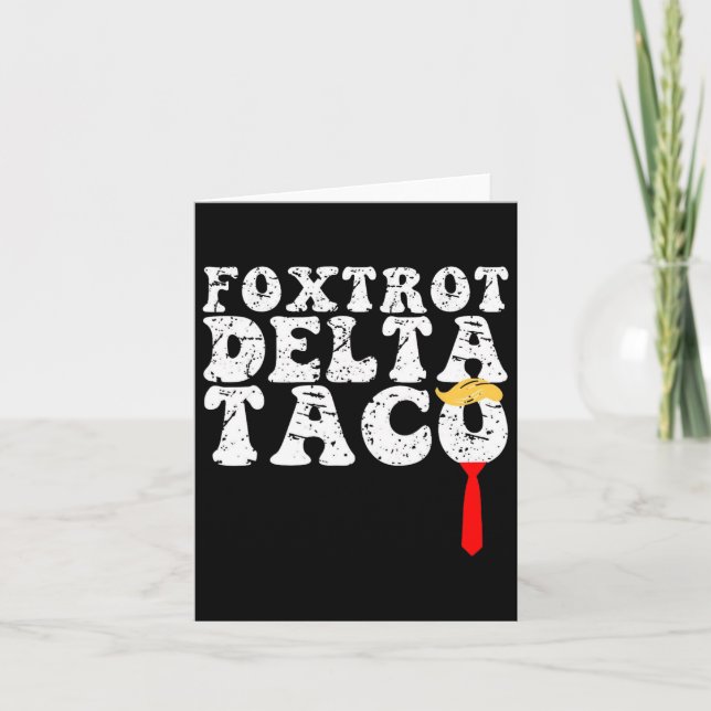 Funny Foxtrot Delta Taco4 Kort (Framsida)