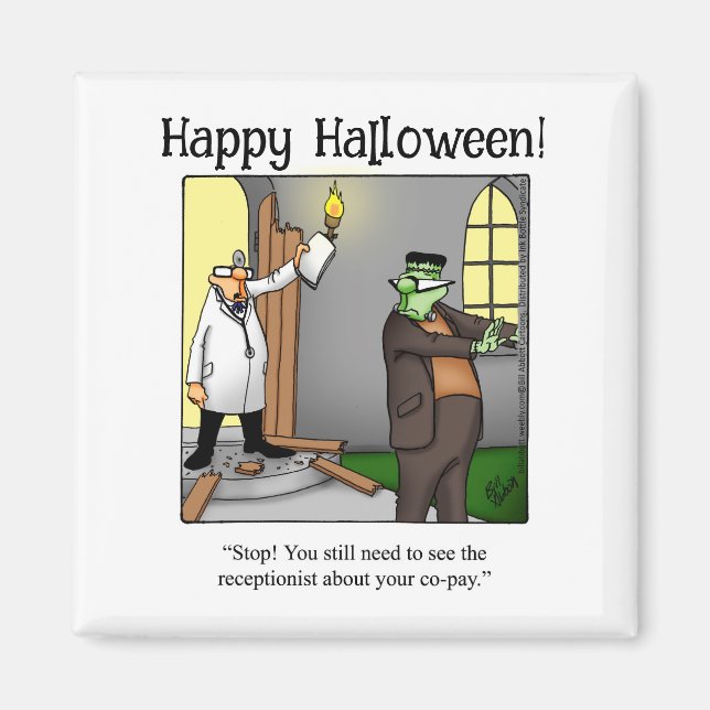 Funny Frankenstein Monster Humor Magnet (Framsidan)