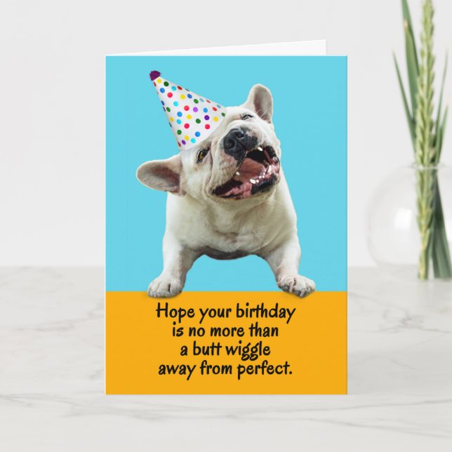 Funny Fransk Bulldog Butt Wiggle Perfekt Birthday Meddelande (Framsida)
