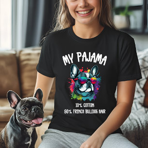Funny Fransk Bulldog Pajama T Shirt