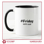 Funny Fredag Lycklig-timtypografi Mugg<br><div class="desc">Ge presenten från humor med det roliga kaffet mugg som har en fetstilt typografisk design med anpassade som säger "Hashtag Fredag" och "Lycklig Hour". Ändra texten för att skapa en roligt personlig-gåva till kaffe älskare. Oavsett om du är tittar för en rolig gåva till en familjemedlem, vän eller medarbetare, är...</div>