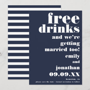 Funny Free Drinks Avslappnad Vit marinvit Spara da Datumet