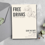 Funny Free Drinks Blommigt Photo Bröllop Spara Datumet<br><div class="desc">Gästerna kan inte motstå leende när de får det här engångsskiktet spara datumkortet i posten. Det är det perfekta sättet att låta dem veta att bröllop handlar om glädje, underbart företag och firande.. De här roliga, spara datumkorten: "Fria drycker (och vi är gifta sig)". Lägg till foto, namn, datum och...</div>