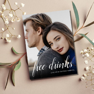 Funny Free Drinks Bröllop Photo Save Date Meddelande Vykort