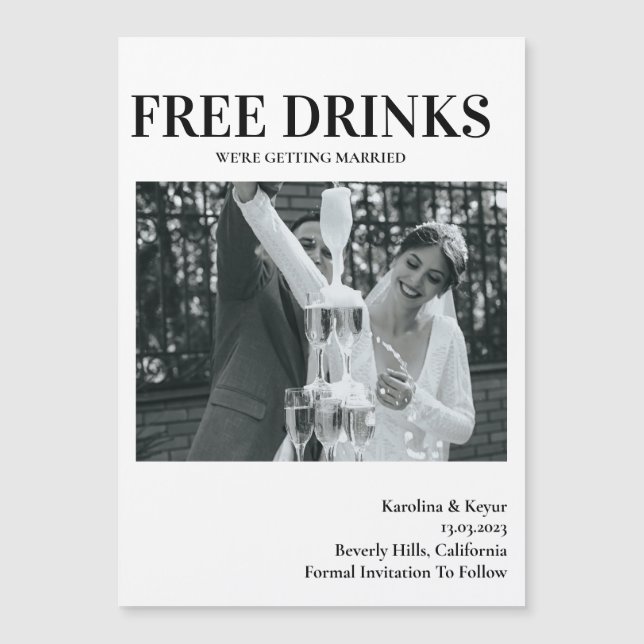 Funny Free Drinks Photo Bröllop Magnetisk Inbjudningskort (Framsida)