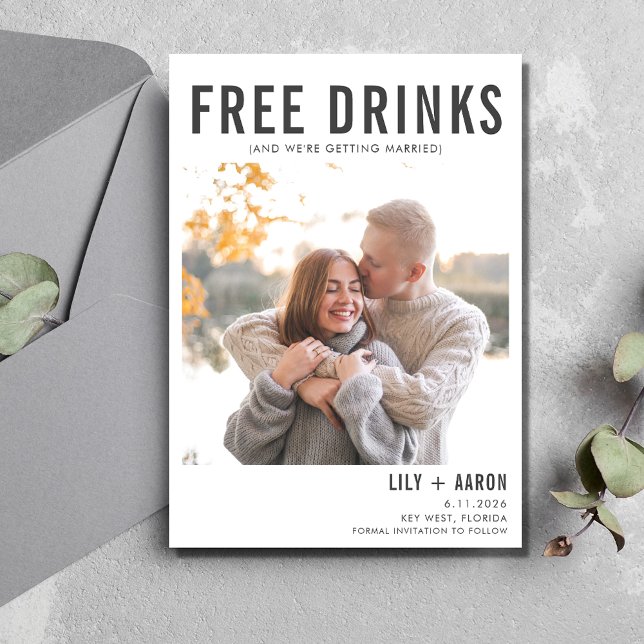 Funny Free Drinks Photo Bröllop spara datum Datumet (Funny Free Drinks Photo Wedding Save the Date)