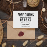 Funny Free Drinks Photo Lodrät Sparar datumet Spara Datumet<br><div class="desc">Lustigt bröllop spara datum-kort i ett modernt och enkelt block- och skriptformat som lyder "Fria drycker (och vi är gifta sig)". Anpassa till plats och datum för namn,  bröllop. Kortets baksida innehåller ditt favoritfoto i en lodrät-layout.</div>