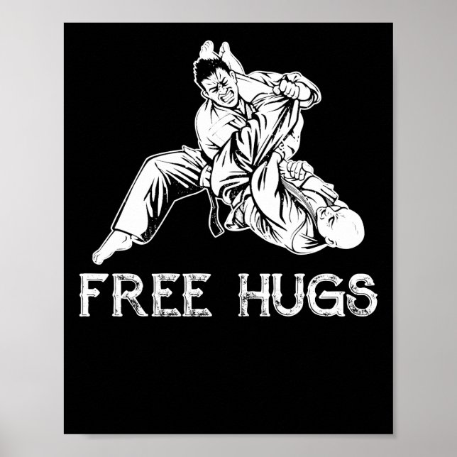 Funny Free Hugs Brazilian Jiu-Jitsu MMA BJJ Poster (Framsidan)