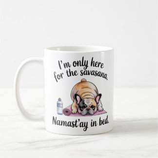 Funny French Bulldog Yoga Mug - Namast’ay in Bed C Kaffemugg
