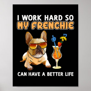 Funny Frenchie Fransk Bulldog Älskare Poster