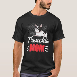 Funny Frenchie Mamma Art for Women Girls Fransk Bu T Shirt