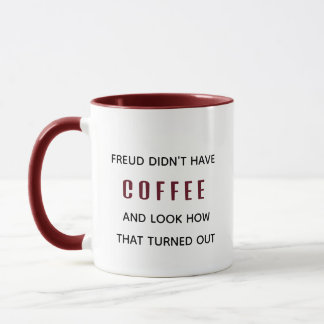 Funny Freud hade ingen kaffepsykologi Mugg