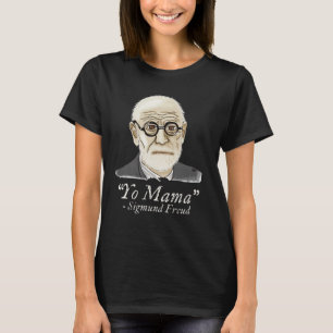 Funny Freud Psychology T Shirt