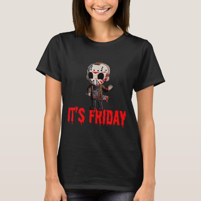 Funny Friday 13th Funny Halloween Horror  T Shirt (Framsida)