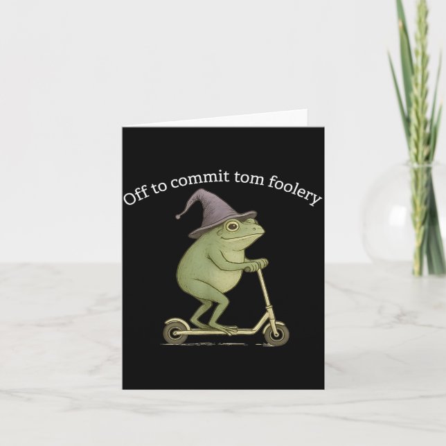 Funny Frog Graphic Saying Off To Commit Tom Fooler Kort (Framsida)