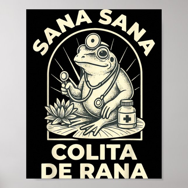 Funny Frog Sana Sana Colita De Rana Cute Mexican N Poster (Framsidan)