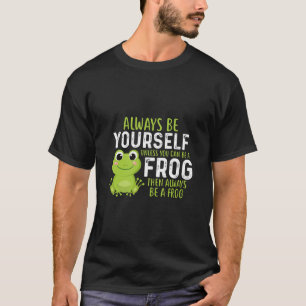 Funny Frog Shirt   Sarkastic T-Shirt   Funny Frog