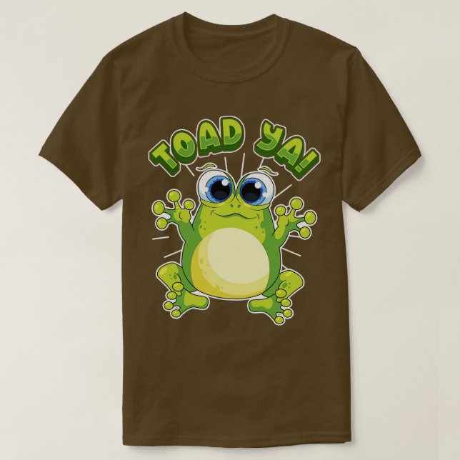 Funny Frog Toad Ya Humor Ord citat T Shirt (Design framsida)