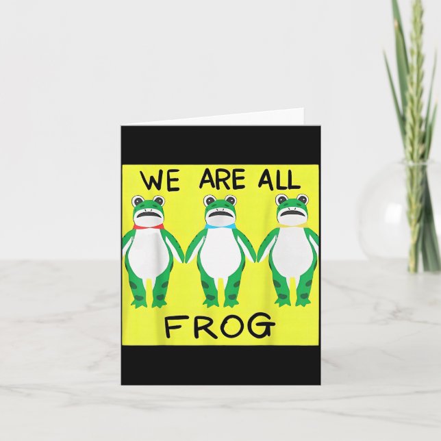 Funny Frog We Are All Frog  Kort (Framsida)