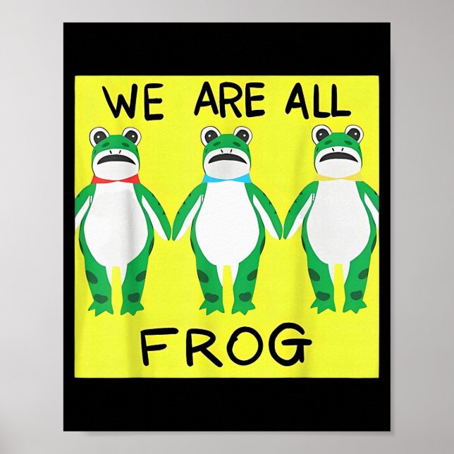Funny Frog We Are All Frog  Poster (Framsidan)