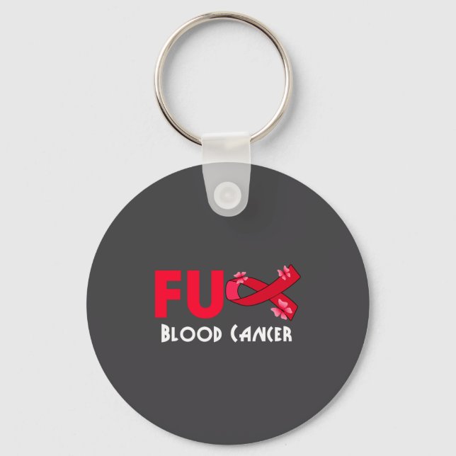 Funny Fu Blood Cancer For Blood Cancer Survivor  Nyckelring (Framsida)