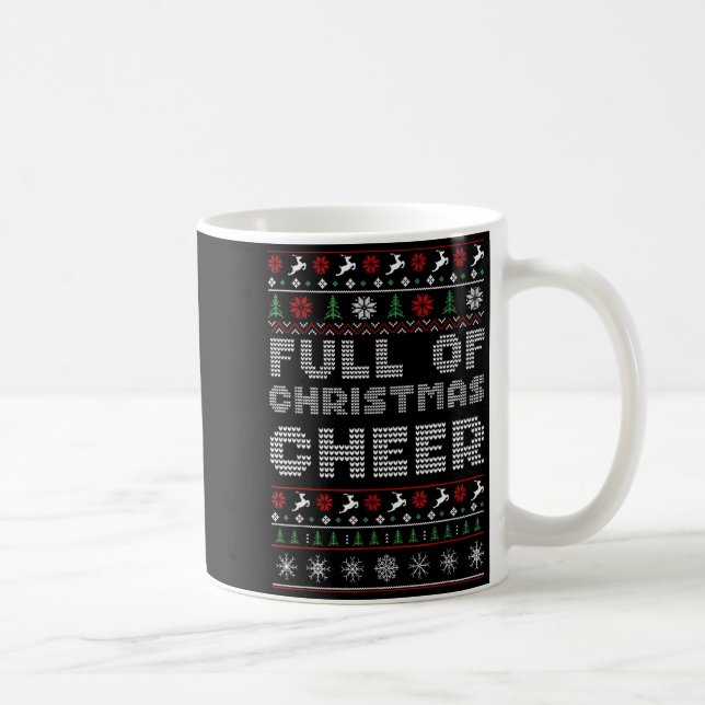 Funny Full Of Christmas Cheer Beer Ugly Matching C Kaffemugg (Höger)