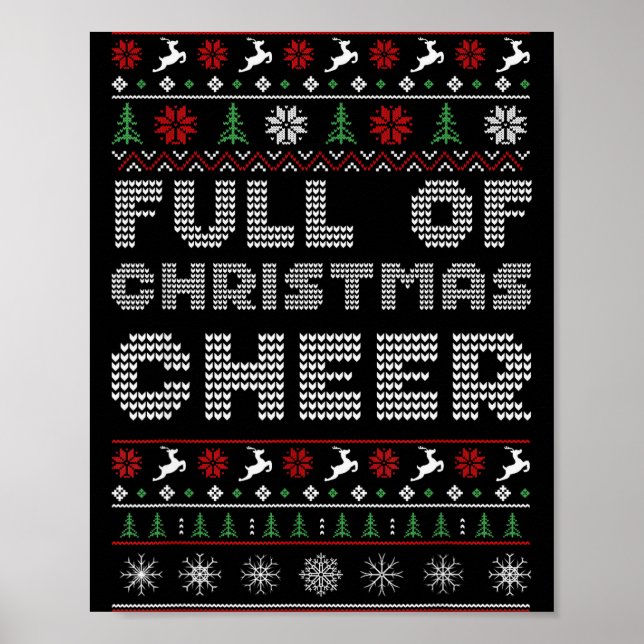 Funny Full Of Christmas Cheer Beer Ugly Matching C Poster (Framsidan)