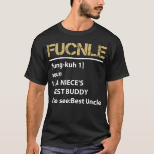 Funny Funcle Definition Manar T Shirt