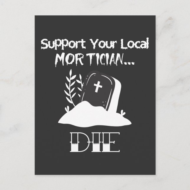 Funny Funeral Director Humor Mortician Support Vykort (Framsida)