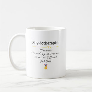 Funny fysioterapeutisk jobbtitel Kaffe Mugg