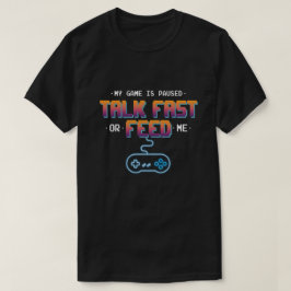 Funny Gamer-citat T-Shirt - "Mitt spel är pausat"