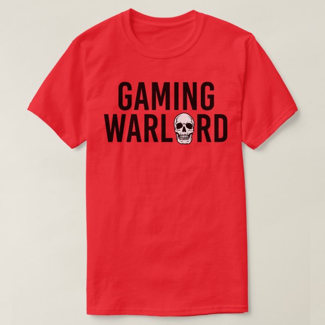 Funny Gamer Gift Gaming Warlord T Shirt (Design framsida)