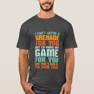 Funny Gamer Kärlek T-shirt I Pausa mitt spel åt di