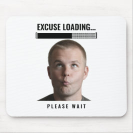Funny Gamer Mouse Pad Excuse Loading Meme Desk Mat Musmatta