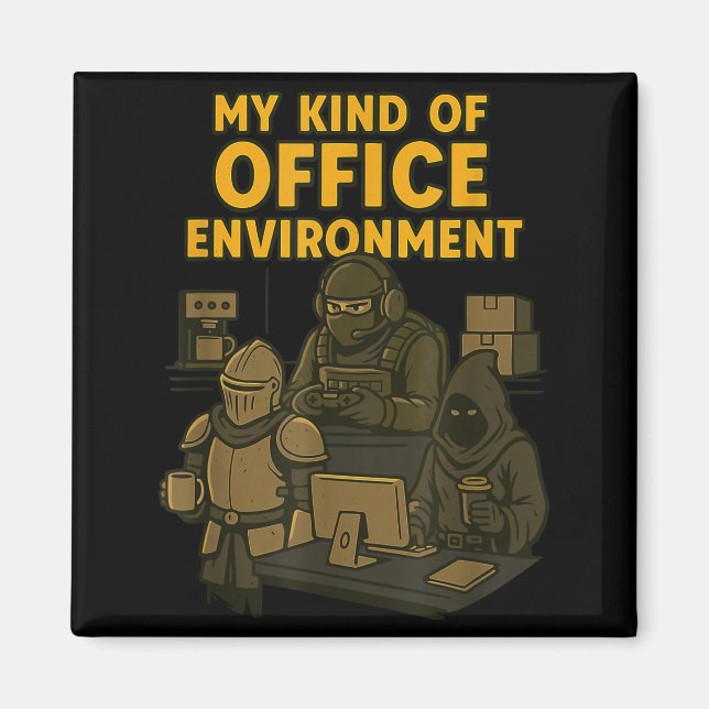 Funny Gamer Office Work Sarcasm Gamer Nerd Office  Magnet (Framsidan)