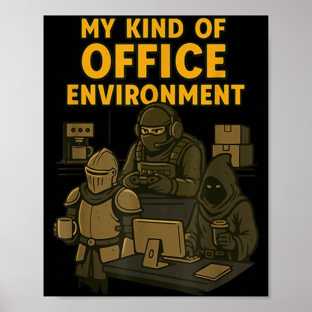 Funny Gamer Office Work Sarcasm Gamer Nerd Office  Poster (Framsidan)