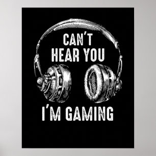 Funny Gamer-presentheadset kan inte höra dig att j Poster